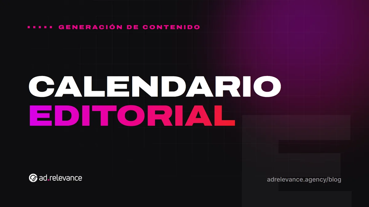Calendario editorial: la herramienta que ordena tu estrategia de contenidos